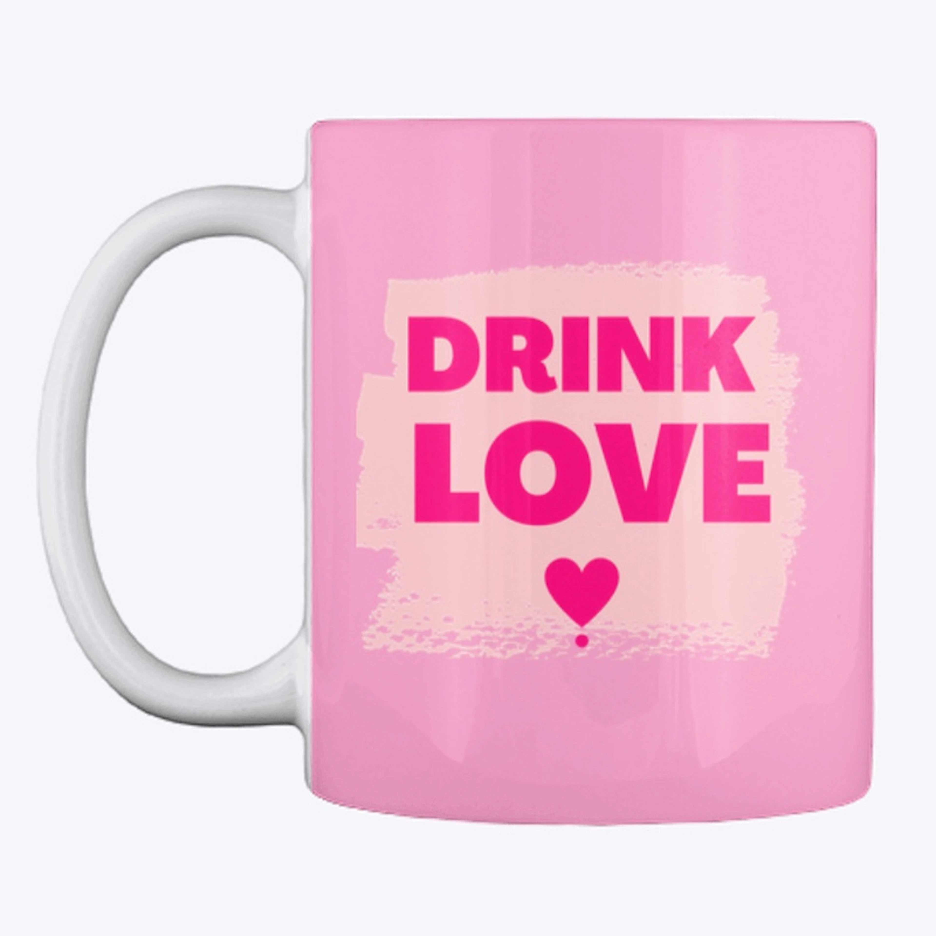 Drink Love 